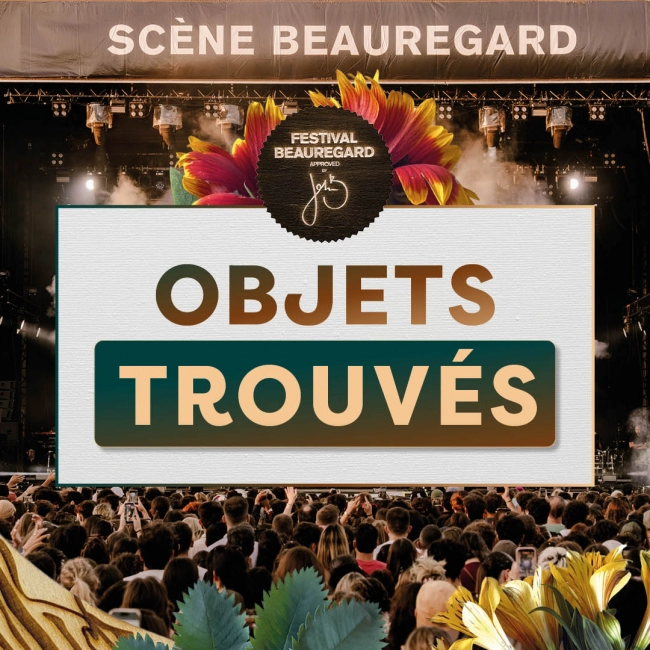 Vous avez perdu quelque chose ? 🔎 - Festival Beauregard